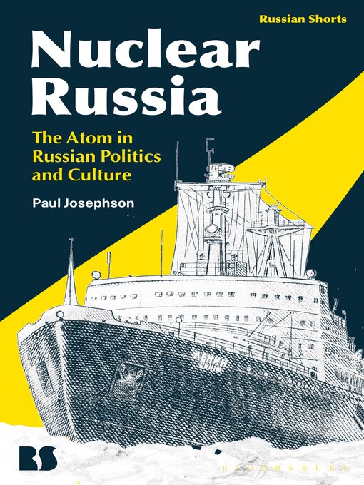 Title details for Nuclear Russia by Paul Josephson - Available